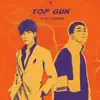 Top Gun - Single album lyrics, reviews, download