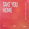 Take You Home - Single