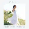 Still On His Throne - Single album lyrics, reviews, download