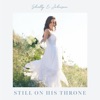 Still On His Throne - Single