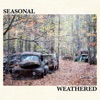 Weathered - EP