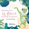 Stream & download Le baptême (Extrait de "La Belle au bois dormant")