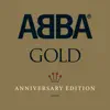 ABBA Gold: Greatest Hits (40th Anniversary Edition) album lyrics, reviews, download