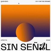 Sin Señal artwork