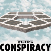 Wilting - CONSPIRACY