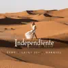 Independiente (Remix) [feat. Luigi 21 Plus & Darkiel] - Single album lyrics, reviews, download