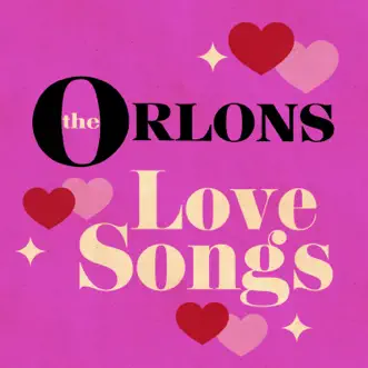 Love Songs - EP by The Orlons album reviews, ratings, credits