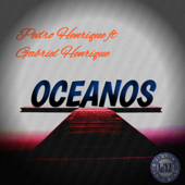 Oceanos - Pedro Henrique