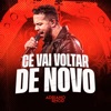 Cê Vai Voltar de Novo - Single