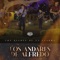 Los andares de Alfredo - Los Plebes De La Cuadra lyrics