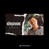 Kercovare - Single