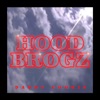 Hood Brogz - Single