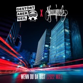 Wenn du da bist (feat. SkinnyJewlz) [2022 Mix] artwork