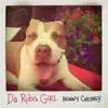 Stream & download Da Ruba Girl - Single