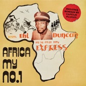 General Ehi Duncan, The Africa Army Express - Africa (My No. 1)