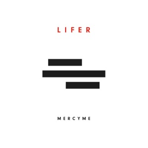MercyMe - Grace Got You