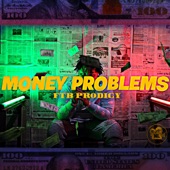 FTB Prodigy - Money Problems