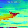 Flying In the Sky (feat. Broken Kidz) album lyrics, reviews, download