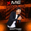 Me Bloqueia - Single