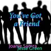 You've Got a Friend - Single album lyrics, reviews, download