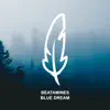 Stream & download Blue Dream - Single