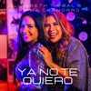 Ya No Te Quiero (feat. Adriana Chamorro) - Single