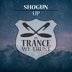 Up - Single by Shogun album reviews, ratings, credits