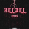 KiLL BiLL, Vol. 1 - Single