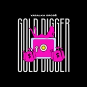 Gold Digger (feat. ercsé) artwork