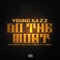 Do the Most (feat. Daz Dillinger & C-Dubb) artwork