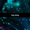 Songfinch - Hey Jenny (My Best Friend)
