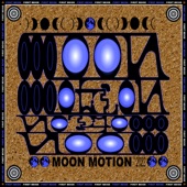 Moon Motion artwork