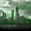 The Chicago Experiment: Revisited album lyrics, reviews, download