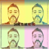 Shine To Me - Single