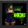 Ratchett (feat. Big No) - Single album lyrics, reviews, download