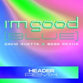 I'm Good (Blue) [HEADER Extended Remix] artwork