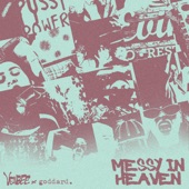 messy in heaven (edited) artwork