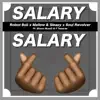 Salary Salary (feat. Shaun MusiQ & F Teearse) - Single album lyrics, reviews, download