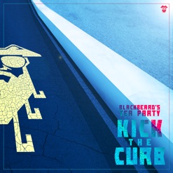 KICK THE CURB cover art