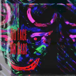 No Face No Case - Single by Trapstorno, rikrdo999 & Dailon tsq album reviews, ratings, credits