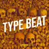 Type Beat - Single album lyrics, reviews, download