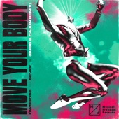 Move Your Body (SUBB & CAJUN Remix) artwork