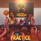 Practice (feat. Mic Fort & Dee-Jay) - Pure VNM lyrics