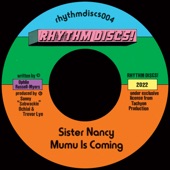 Sister Nancy - Mumu Is Coming (Original Mix)