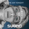 In the Air Tonight - Single