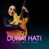 DUHAI HATI - Single