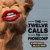 Stream & download The Twelve Calls to Phonecorp - Single