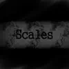 Scales - Single album lyrics, reviews, download