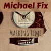 Marking Time - Single