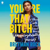 You're That Bitch - Bretman Rock